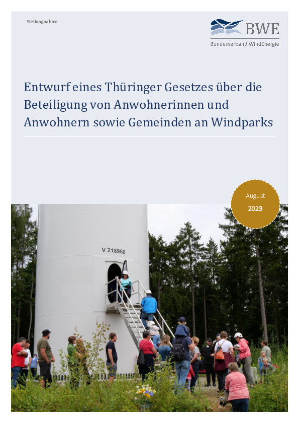 BWE-Stellungnahme: Zum Entwurf eines Thüringer Beteiligungsgesetzes (08/2023) BWE-Stellungnahme: Zum Entwurf eines Thüringer Beteiligungsgesetzes (08/2023)