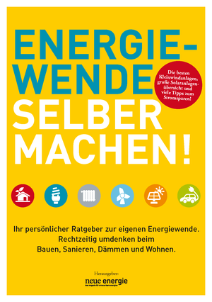 Energiewende selber machen Energiewende selber machen