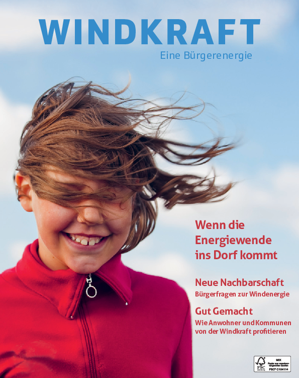 Windkraft - Eine Bürgerenergie Windkraft - Eine Bürgerenergie