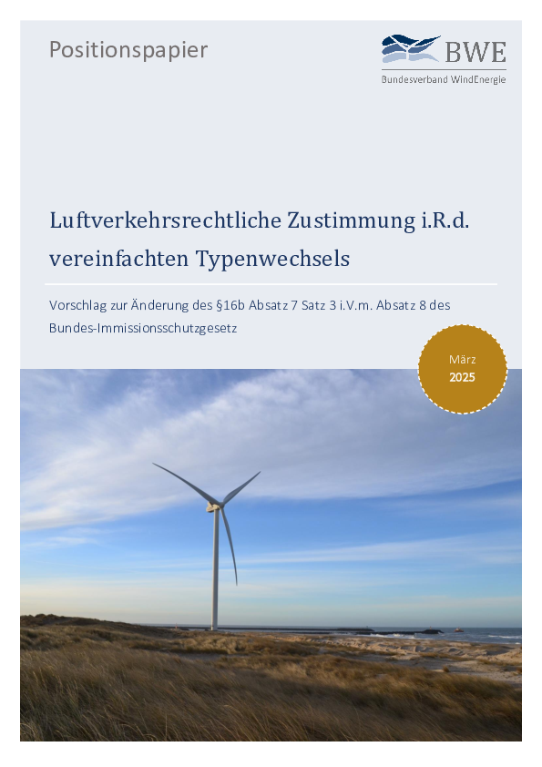 BWE-Positionspapier: Luftverkehrsrechtliche Zustimmung i.R.d. vereinfachten Typenwechsels (03/2025)