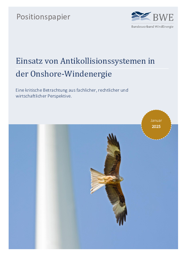 BWE-Positionspapier: Einsatz von Antikollisionssystemen in der Onshore-Windenergie (01/2025) BWE-Positionspapier: Einsatz von Antikollisionssystemen in der Onshore-Windenergie (01/2025)