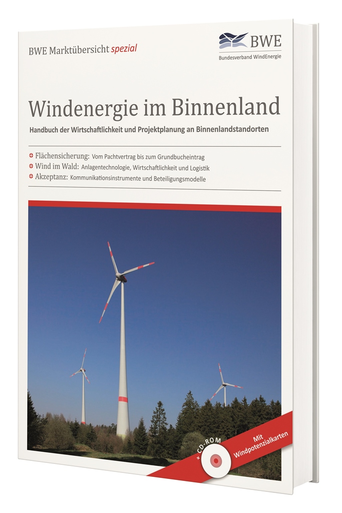 BWE Handbuch - Windenergie im Binnenland BWE Handbuch - Windenergie im Binnenland